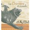 Polistampa La chimera di Arezzo