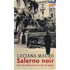 Marlin (Cava de' Tirreni) Salerno noir. Storie di torbide passioni e fatti di sangue