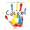Franco Cosimo Panini Colori. Per piccole mani. Ediz. a colori