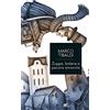 TS - Terra Santa Zuppe, balene e pecore smarrite. Racconti di donne, uomini e cose dallo straordinario mondo della Bibbia