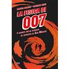 NARRAZIONI La fisica di 007. I segreti della scienza al servizio di Sua Maestà