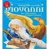 San Paolo Edizioni Vangelo secondo Giovanni. Una «bella notizia» da leggere insieme