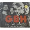 G.B.H.- DEAD ON ARRIVAL A PUNK ROCK ANTHOLOGY*2 CD NEW SEALED NUOVO SIGILLATO