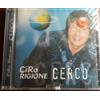 CIRO RIGIONE- CERCO *CD BRAND NEW STILL SEALED NUOVO SIGILLATO