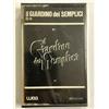 IL GIARDINO DEI SEMPLICI - B/N - MUSICASSETTA NUOVA E SIGILLATA