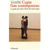 I TESTIMONI DELL'ARTE Capire l'arte contemporanea. Manuale illustrato sull'arte dal dopoguerra a oggi. Guida per studenti e appassionati. Ediz. a colori