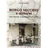 Graphot Borgo Vecchio e dintorni. San Donato, Campidoglio e Parella