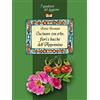 Edizioni del Loggione Cucinare con erbe, fiori e bacche dell'Appennino