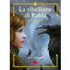 Gallucci La ribellione di Khala. Wildwitch. Nuova ediz. (Vol. 5)