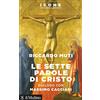Il Mulino Le sette parole di Cristo