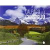 De Bastiani L'Alpago e il Cansiglio. Ediz. illustrata