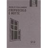 Mesogea Crepuscolo e notte
