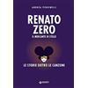 Giunti Psychometrics Renato Zero: Il mercante di stelle