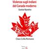 NUOVI SAPERI Violenza sugli indiani del Canada moderno: Giustizia riparativa