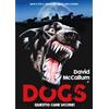 Highshow Dogs - Questo cane uccide!