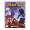 PRL) DYLAN DOG & VASCO ROSSI 419 ALBACHIARA BONELLI EDITORE COMIC BANDE DESSINEE
