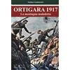 Editoriale Programma Ortigara 1917. La montagna maledetta