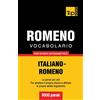 T&p Books Vocabolario Italiano-Romeno per studio autodidattico - 9000 parole: 238