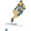 66thand2nd Not a game. Storia di Allen Iverson, il ribelle della NBA