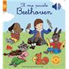 Gallucci Il mio piccolo Beethoven. Libro sonoro