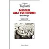 Editori Riuniti Palmiro Togliatti. Discorsi alla costituente. Un'antologia