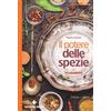 TECNICHE NUOVE Il potere delle spezie