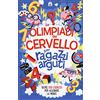 Magazzini Salani Le olimpiadi del cervello per ragazzi arguti