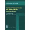 GIAPPICHELLI Tutela internazionale dei diritti umani. Casi e materiali