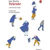 Il Saggiatore Trieste. O del nessun luogo