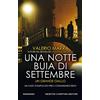 Newton Compton Editori Una notte buia di settembre. Un caso complicato per il commissario Festa