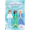 Usborne Le principessine nel Regno delle Nevi. Con adesivi