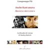 Petite Plaisance Anche Kant amava Arancia meccanica. La filosofia del cinema di Stanley Kubrick
