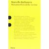 MONDADORI Metamorfosi delle rovine