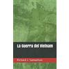LA CASE Books La Guerra del Vietnam
