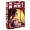BRAGELONNE GAMES Per la regina.