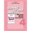 All Around Donne sport e media. Idee guida per una diversa informazione