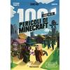 ELECTAJUNIOR I 100 pericoli di Minecraft