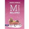 LE CITTÀ INVISIBILI M come Milano