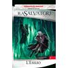 Armenia L'esilio. La leggenda di Drizzt (Vol. 2)