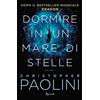 Rizzoli Dormire in un mare di stelle (Vol. 1)
