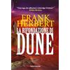 NUMERI UNO La rifondazione di Dune: Ciclo di Dune vol. 6
