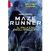 YOUNG ADULT Il palazzo degli spaccati. Maze Runner (Vol. 4)