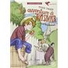 La Spiga Le avventure di Tom Sawyer. Con espansione online