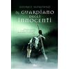 NARRATIVA NORD Il guardiano degli innocenti. The Witcher (Vol. 1)