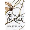 MONDADORI Il principe crudele