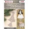 Peter Edizioni Macramè d'inverno