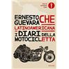 Mondadori Latinoamericana. I diari della motocicletta