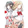 Star Comics Whisper me a love song (Vol. 4)