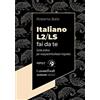 SESTANTE Italiano L2/LS fai da te. Guida pratica per insegnanti/facilitatori linguistici