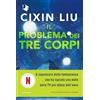 MONDADORI Il problema dei tre corpi